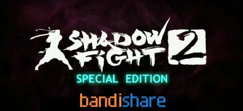 Tải Shadow Fight 2 Special Edition MOD (Menu, Vô Hạn Tiền) 1.0.12 APK