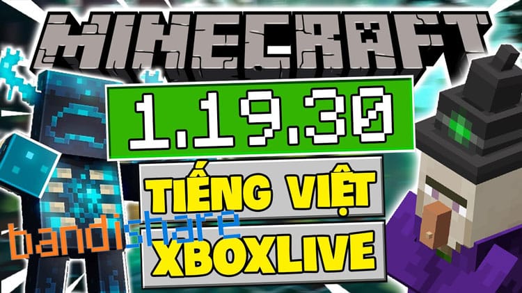 Tải Minecraft 1.19.30 APK Chính Thức Có Tiếng Việt Miễn Phí 100%
