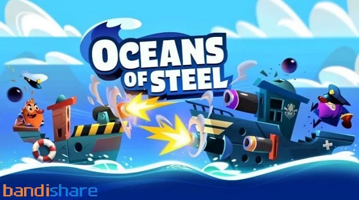 Tải Oceans of Steel MOD (Menu, Vô Hạn Tiền, Xu, Rương Free) 1.15.2 APK