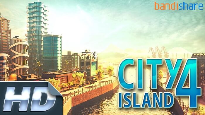 Tải City Island 4 MOD (Vô Hạn Tiền) 3.4.1 APK – Đảo Thành Phố 4