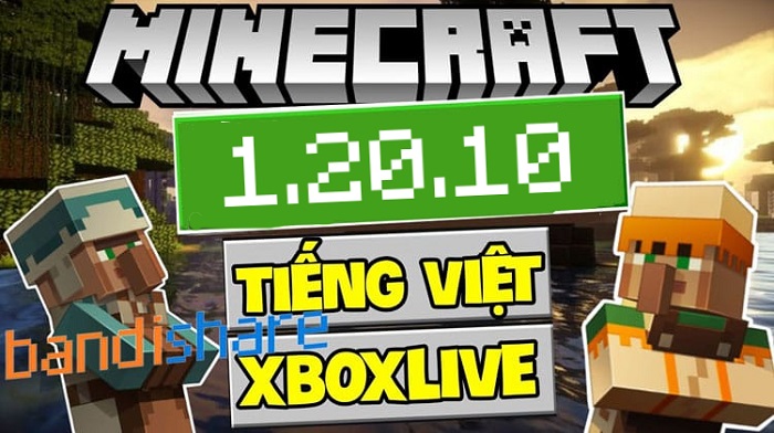 Tải Minecraft 1.20.10 APK Chính Thức Có Tiếng Việt Miễn Phí 100%