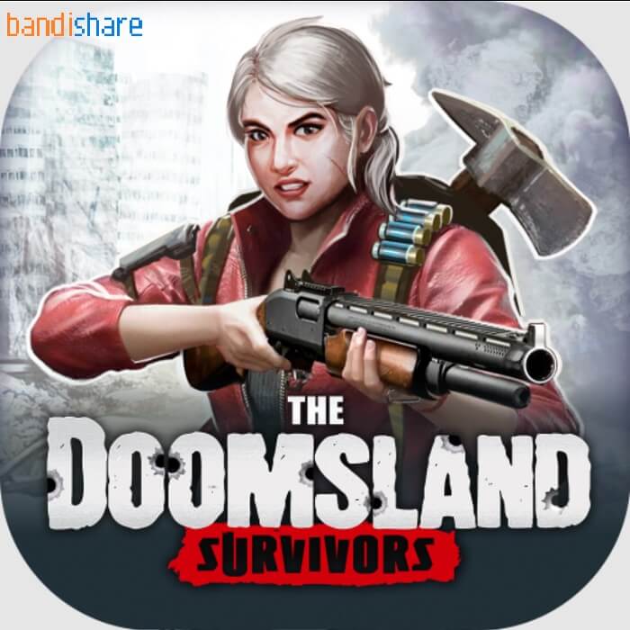 The Doomsland: Survivors MOD (Bất Tử, Sát Thương) 1.4.8 APK