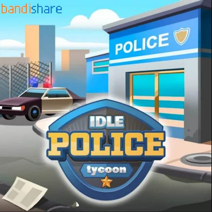Tải Idle Police Tycoon MOD (Vô Hạn Tiền) v1.28 APK cho Android