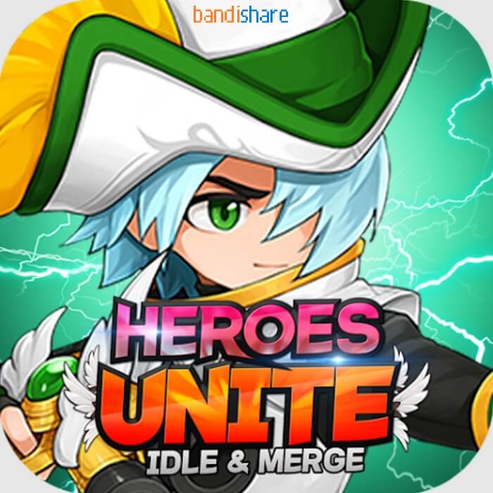 HEROES UNITE : IDLE & MERGE MOD (HP Boss/Kẻ Địch) 2.20.0 APK