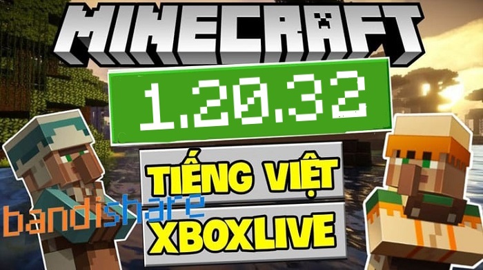 Tải Minecraft 1.20.32 APK Chính Thức Có Tiếng Việt Miễn Phí 100%