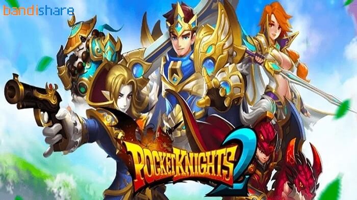 Tải Pocket Knights 2 MOD (Menu, Bất Tử, Sát Thương) 3.4.25 APK