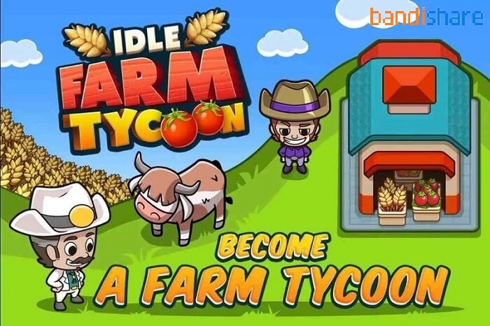 Tải Trùm Nông nghiệp Nhàn rỗi MOD (Vô Hạn Tiền) 1.06.0 APK