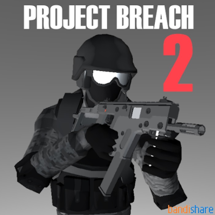 Tải Project Breach 2 CO-OP CQB FPS MOD (Vô Hạn Tiền) 7.0.6 APK