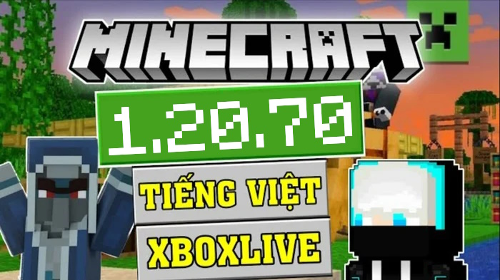 Tải Minecraft 1.20.70 APK Tiếng Việt Chính Thức cho Android