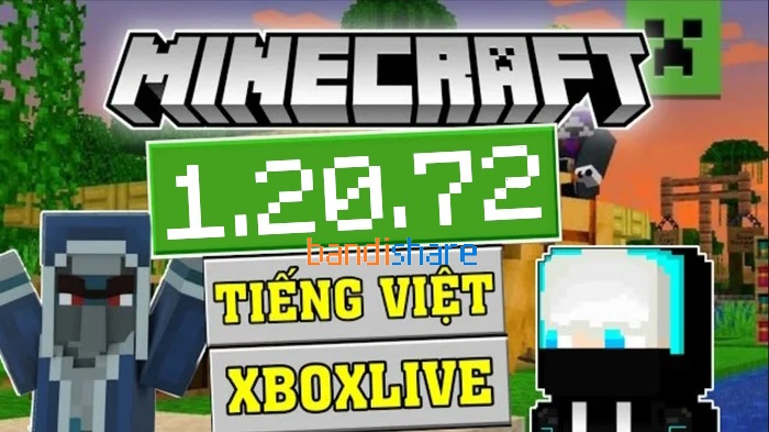 Tải Minecraft 1.20.72 APK Chính Thức Có Tiếng Việt cho Android