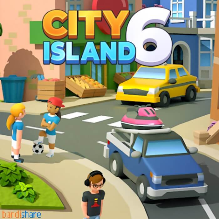 Tải City Island 6 MOD (Vô Hạn Tiền) v2.4.1 APK cho Android