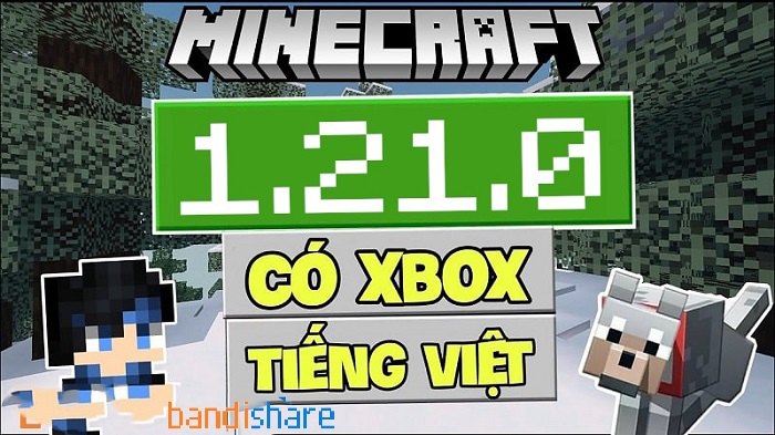 Tải Minecraft 1.21.0 APK Chính Thức Có Tiếng Việt cho Android