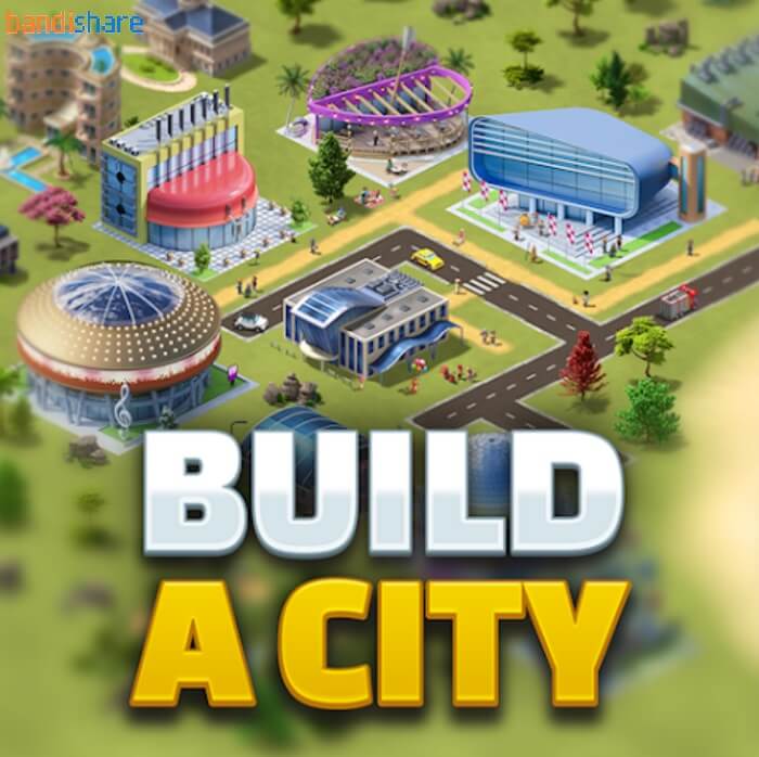 Tải Build a City MOD (Vô Hạn Tiền, Chìa Khoá) v1.5.2 APK