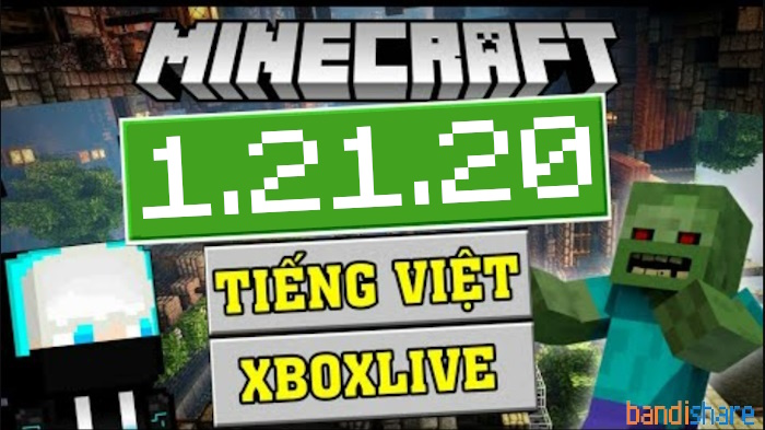 Tải Minecraft 1.21.20 APK Chính Thức Có Tiếng Việt cho Android