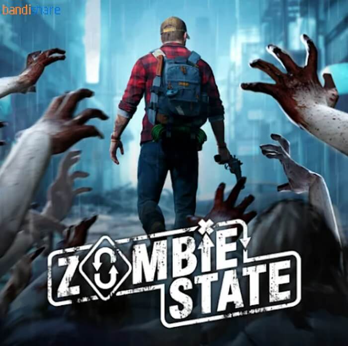 Tải Zombie State: FPS Shooting MOD (Vô Hạn Đạn) v2.0.0 APK