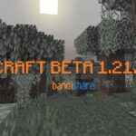 minecraft-1-21-60-20-beta-apk-mien-phi