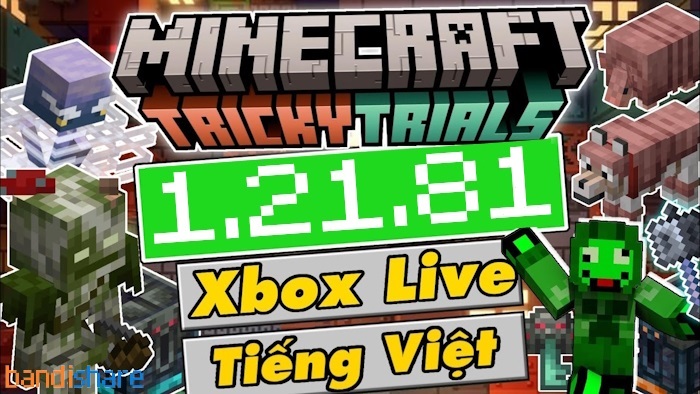 Tải Minecraft 1.21.81 APK Chính Thức có Tiếng Việt cho Android