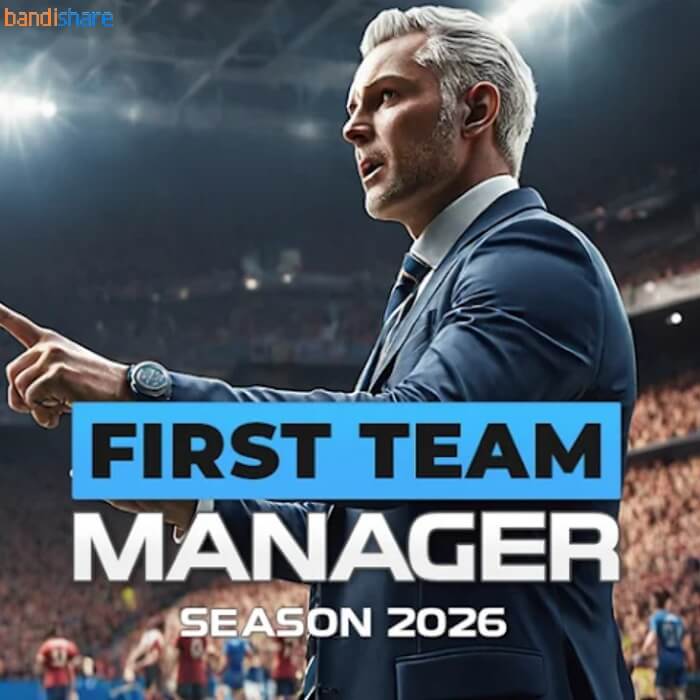 Tải First Team Manager 2026 MOD (Vô Hạn Tiền, Mở Khoá) 1.0.5 APK