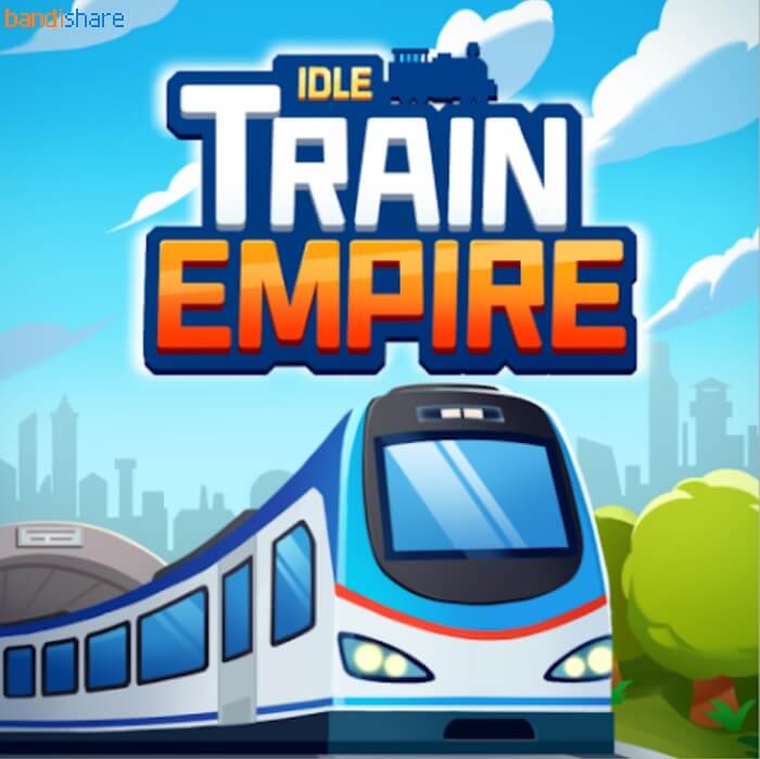 Tải game Idle Train Empire MOD (Vô Hạn Tiền) v1.27.08 APK