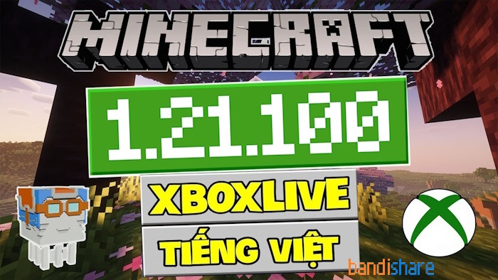 Tải Minecraft 1.21.100 APK có Tiếng Việt Mới Nhất cho Android