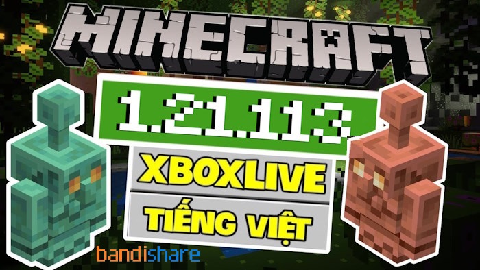 Tải Minecraft 1.21.113 APK Chính Thức có Tiếng Việt cho Android