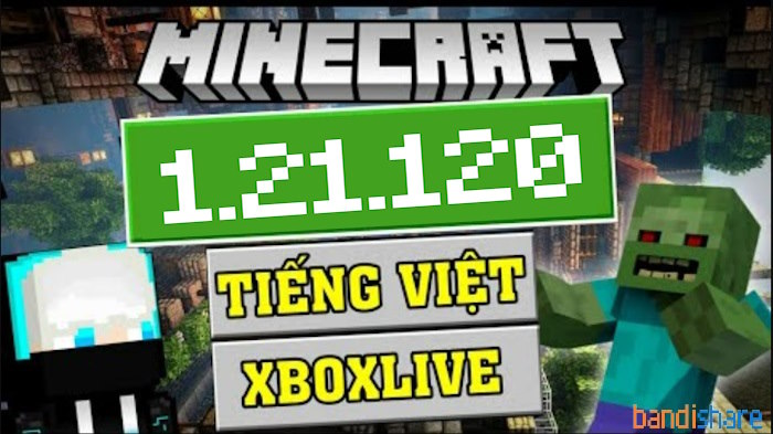 Tải Minecraft 1.21.120 APK có Tiếng Việt Mới Nhất cho Android