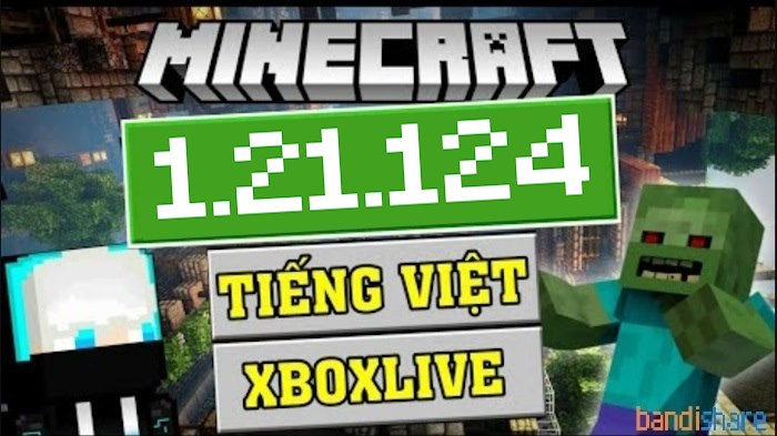 Tải Minecraft 1.21.124 APK Chính Thức có Tiếng Việt cho Android