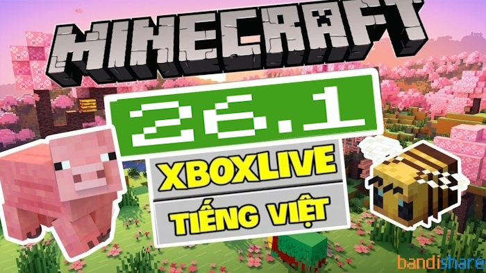 Tải Minecraft 26.1 (1.26.1) APK Mới Nhất có Tiếng Việt cho Android