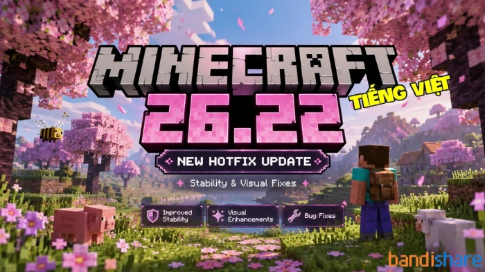 Tải Minecraft 26.22 (v1.26.22) APK có Tiếng Việt cho Android